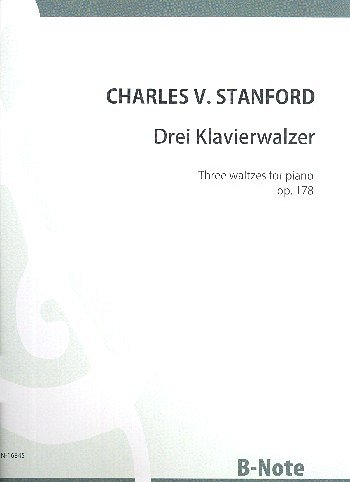 C.V. Stanford: Drei Klavierwalzer op.178, Klav
