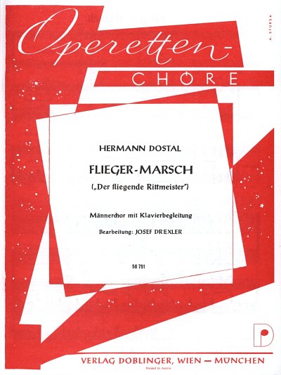 H. Dostal: Flieger-Marsch (Kerzengrad ste, Mch4Klav (Klavpa)