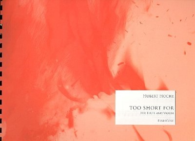 H. Hoche: Too short for
