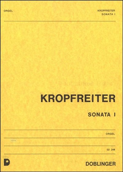 A.F. Kropfreiter: Sonata 1