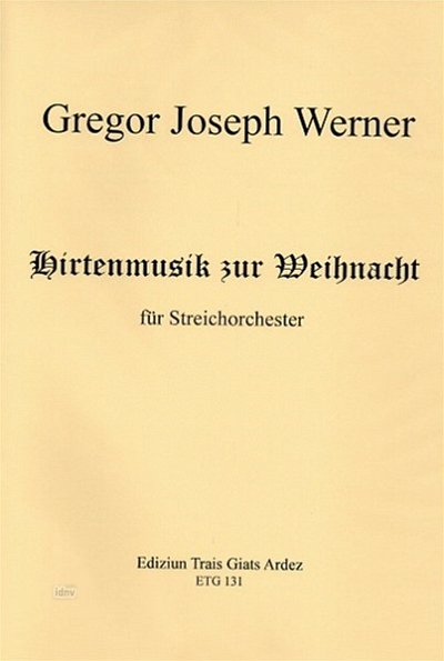 G.J. Werner: Hirtenmusik zur Weihnacht, Stro (Pa+St)