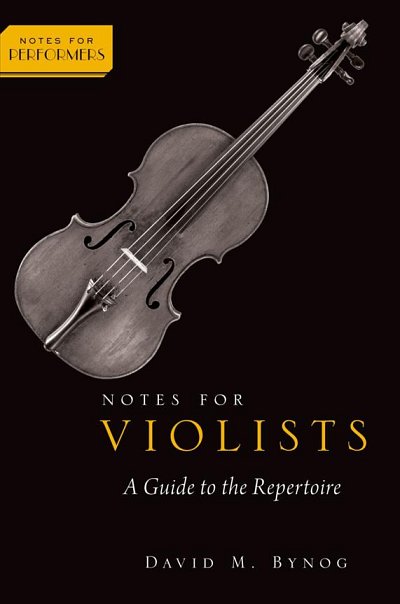 D.M. Bynog: Notes for Violists, Viol (Bu)