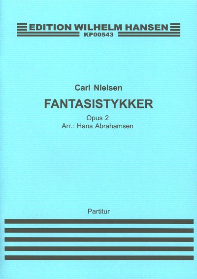 C. Nielsen: Fantasistykker op. 2, ObVlVaVc (Part.)