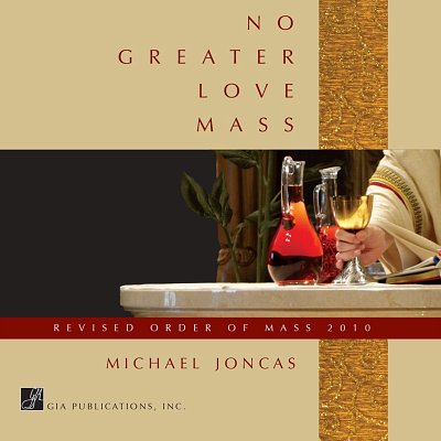 No Greater Love Mass - CD