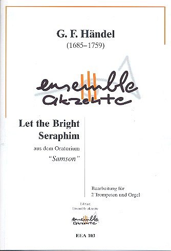 G.F. Händel: Let the bright Seraphim, 2TrpOrg (Orgpa+St)