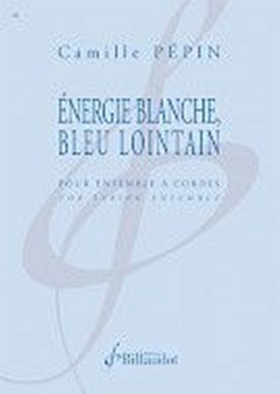 Energie Blanche, Bleu Lointain, Stro (Pa+St)