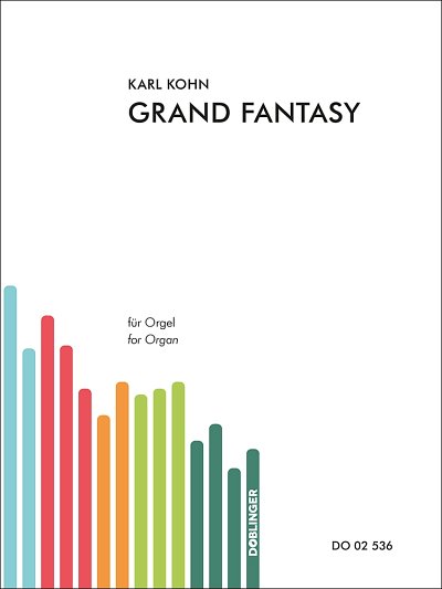 K. Kohn: Grand Fantasy, Org