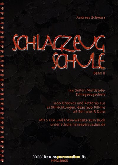 A. Schwarz: Schlagzeugschule 2, Drst (+2CD)