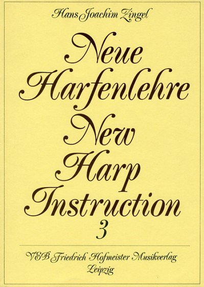 H.J. Zingel: Neue Harfenlehre Band 3