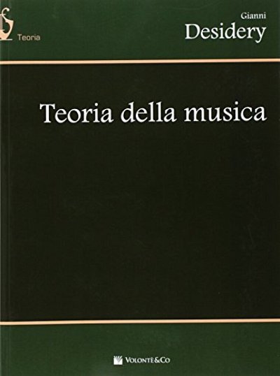 G. Desidery: Teoria Della Musica