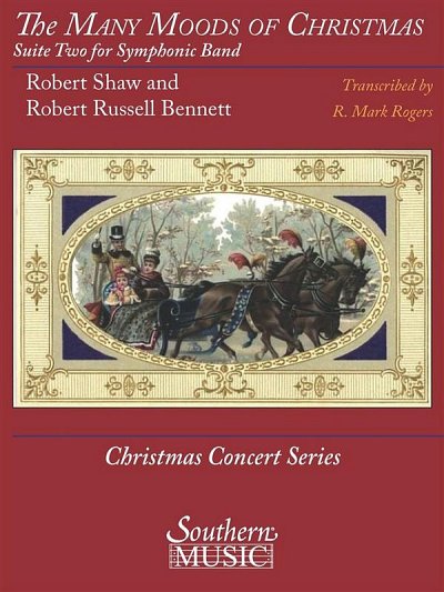 R.R. Bennett: The Many Moods of Christmas: Su, Blaso (Pa+St)