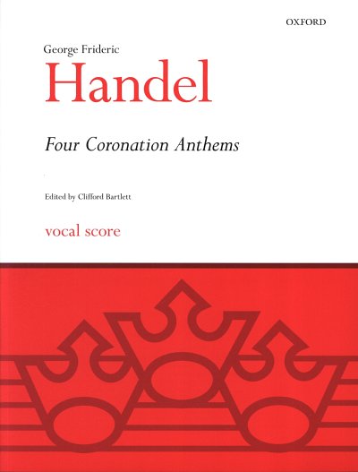 G.F. Haendel: Four Coronation Anthems HWV 258-261 for SATB c