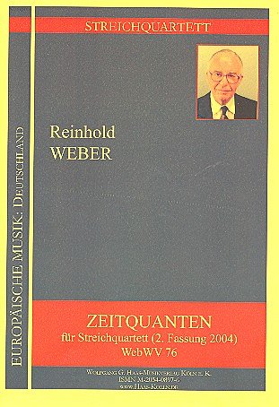 Weber Reinhold: Zeitquanten (2004) Webwv 76