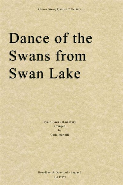 P.I. Tschaikowsky: Dance of the Swans from , 2VlVaVc (Part.)