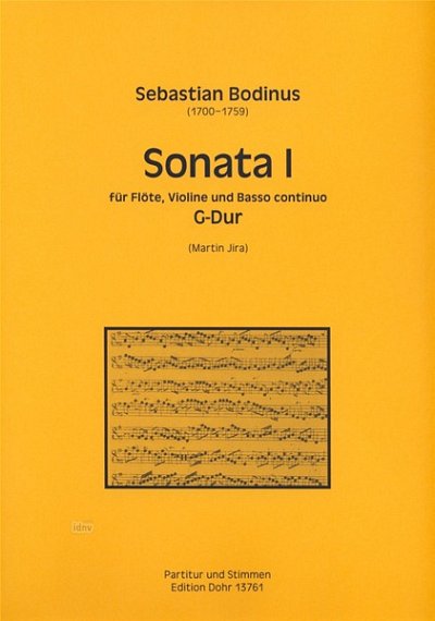 S. Bodinus: Sonata I fuer Floete, Violine und , FlVlBc (Pa+S