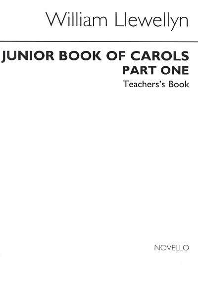 The Novello Junior Book Of Carols Teacher's Book1 (Bu)