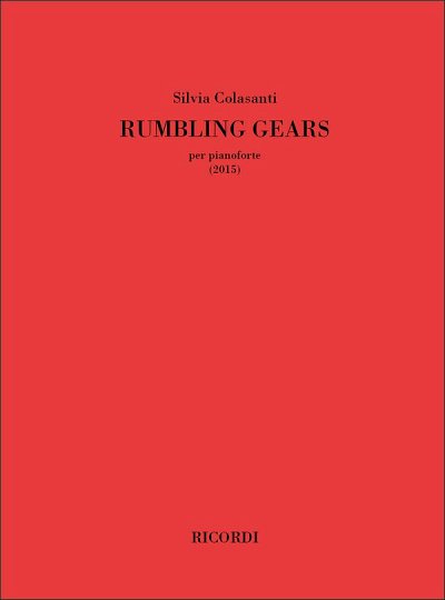 S. Colasanti: Rumbling gears, Klav