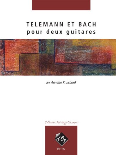 G.P. Telemann: Telemann et Bach pour deux guita, 2Git (Sppa)