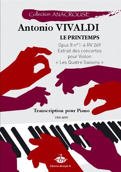 A. Vivaldi: Le Printemps Opus 8 N°1-4 RV 269