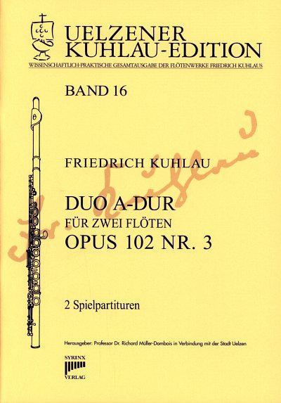 F. Kuhlau: Duo A-Dur Op 102/3 Uelzener Kuhlau Edition 16