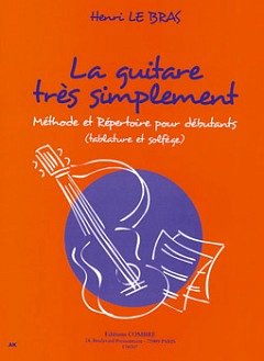H. Le Bras: La Guitare très simplement