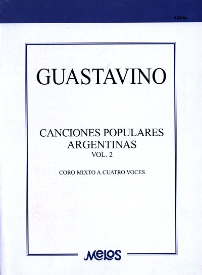 C. Guastavino: Canciones populares argentinas 2, Gch