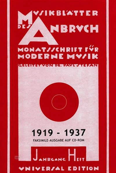  Diverse: Die Musikblätter des Anbruch 1919 bis 1937 - Monat