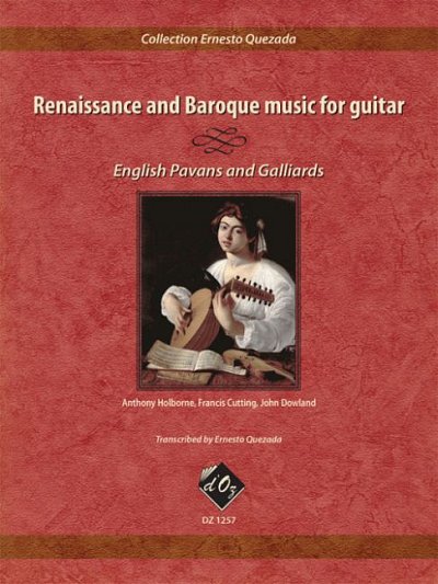 A. Holborne: Renaissance and Baroque music for guitar