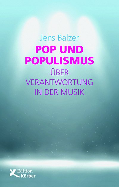 J. Balzer: Pop und Populismus