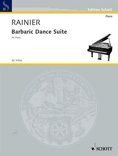 Rainier, Priaulx Ivy: Barbaric Dance Suite