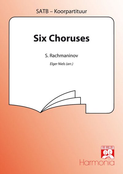 S. Rachmaninow: Six choruses, Gch;Klav (Chpa)