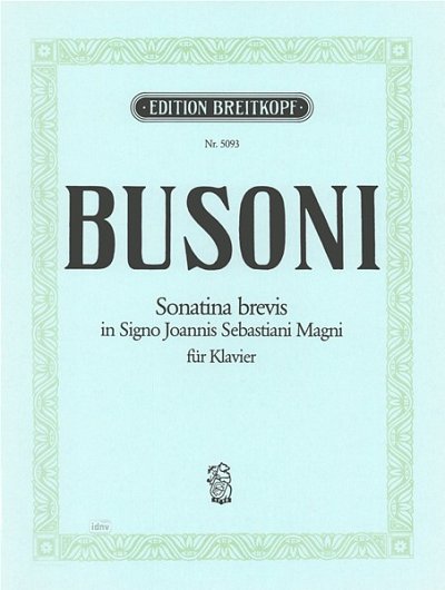 F. Busoni: Sonatina brevis