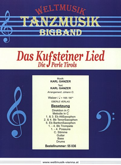 Ganzer Karl: Kufsteiner Lied (Perle Tirols)