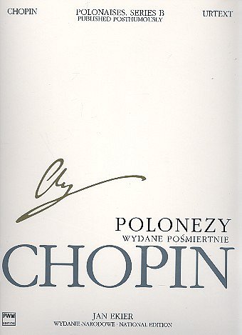 F. Chopin: Polonaises Published Posthumously B 2, Klav