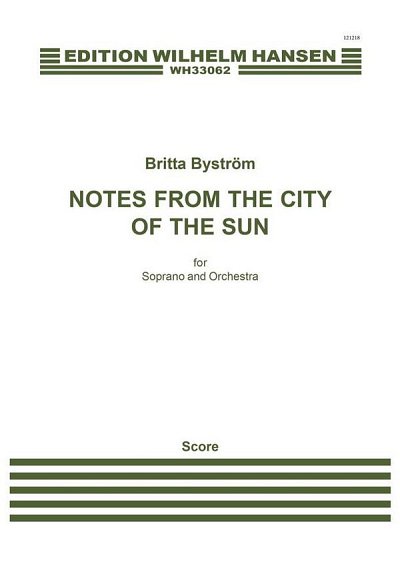 B. Byström: Notes From The City Of The Sun, GesSOrch (Part.)