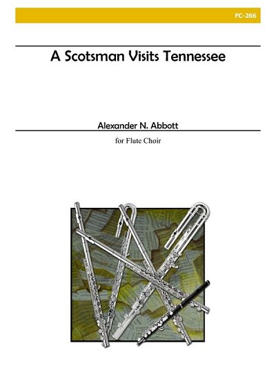 A Scotsman Visits Tennessee, FlEns (Pa+St)