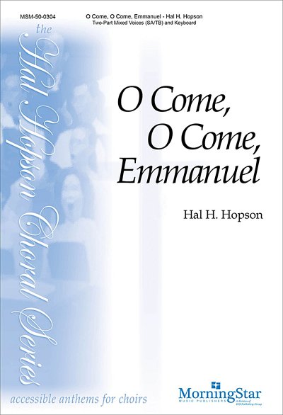 H. Hopson: O Come, O Come, Emmanuel