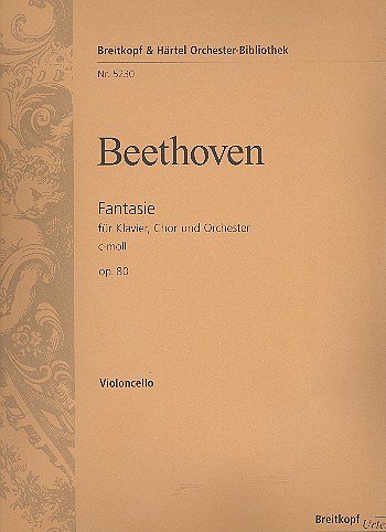 L. v. Beethoven: Chorfantasie c-Moll op. 80, KlGchOrch (Vc)