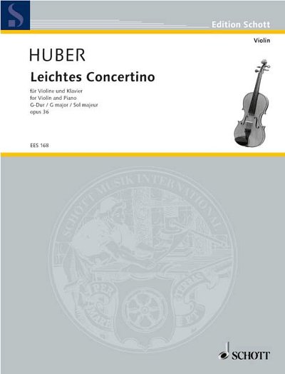 DL: A. Huber: Leichtes Concertino G-Dur, VlKlav