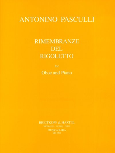 Pasculli Antonio: Rimembranze Del Rigoletto Di Verdi