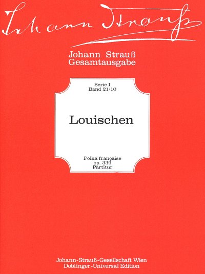 J. Strauss (Sohn): Louischen Op 339 Diletto Musicale