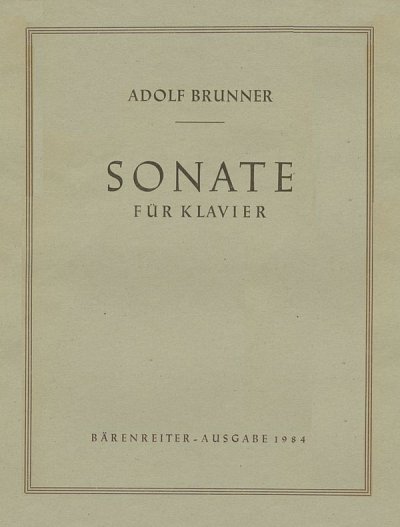 A. Brunner: Sonate für Klavier (1933)