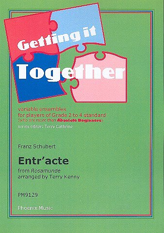 F. Schubert: Entr'Acte (Rosamunde) Getting It Together~Phoen
