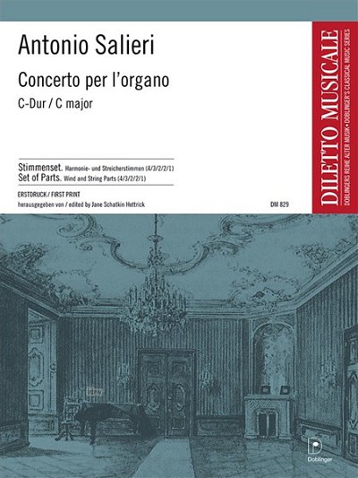 A. Salieri: Concerto Per L'Orga C-Dur Diletto Musicale