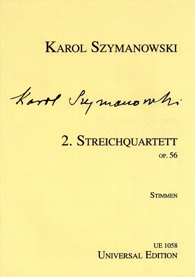 K. Szymanowski: Streichquartett Nr. 2 op. 56  (Stsatz)