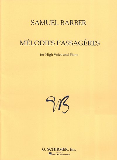 S. Barber: Mélodies Passagères op. 27 - High Voice, GesHKlav