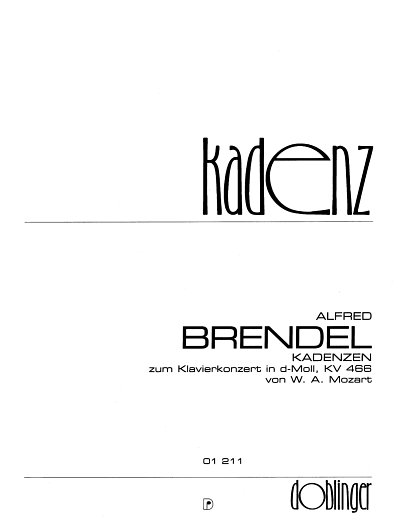 A. Brendel: Kadenzen zu Mozarts Klavierkonzert d-Moll , Klav