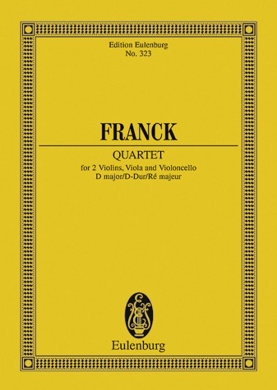 C. Franck: Quatour à cordes Ré majeur