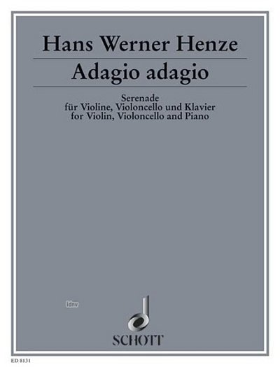 H.W. Henze: Adagio adagio , VlVcKlv (Pa+St)