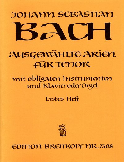 J.S. Bach: Ausgewählte Arien für Tenor 1, GesTeVlKlv